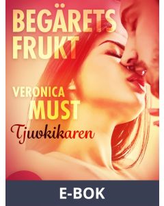 Begärets frukt 2: Tjuvkikaren, E-bok