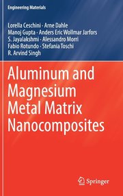 Aluminum and Magnesium Metal Matrix Nanocomposites
