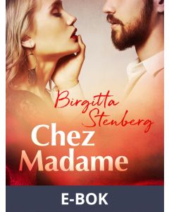 Chez Madame, E-bok