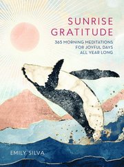Sunrise Gratitude: Volume 2