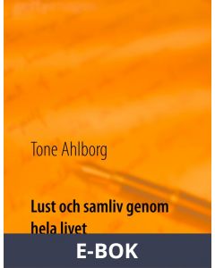 Lust och samliv genom hela livet, E-bok