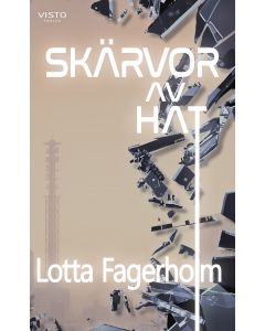 Skärvor av hat