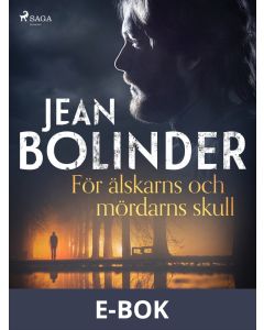 För älskarns och mördarns skull, E-bok