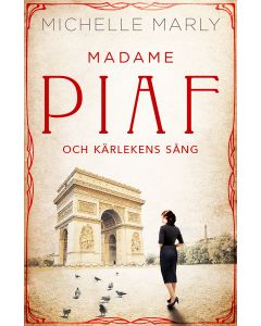 Madame Piaf och kärlekens sång