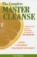 The Complete Master Cleanse