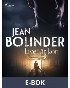 Livet är kort, E-bok