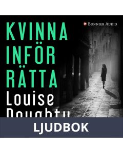 Kvinna inför rätta, Ljudbok