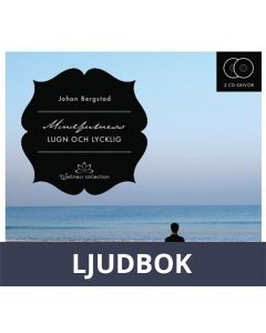 Mindfulness - Lugn och lycklig, Ljudbok
