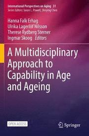 A Multidisciplinary Approach to Capability in Age and Ageing