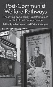 Post-Communist Welfare Pathways