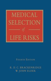 Medical Selection of Life Risks