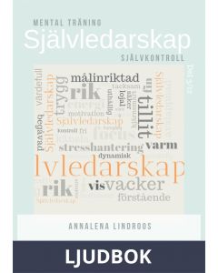 Självledarskap Del 3 Självkontroll, Ljudbok