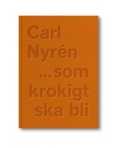 ...som krokigt ska bli