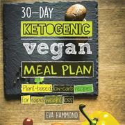 30-Day Ketogenic Vegan Meal Plan