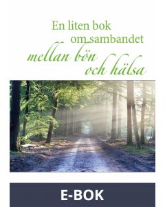 En liten bok om sambandet mellan bön och hälsa, E-bok