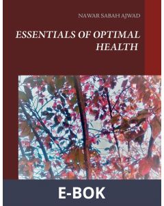 Essentials of Optimal Health, E-bok