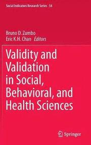 Validity and Validation in Social, Behavioral, and Health Sciences