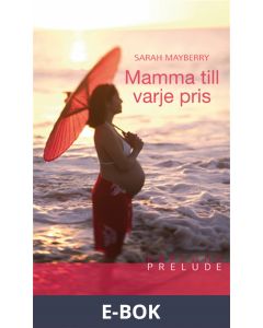 Mamma till varje pris, E-bok