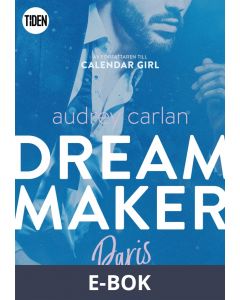Dream Maker - Del 1: Paris, E-bok