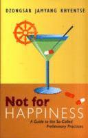 Not for Happiness