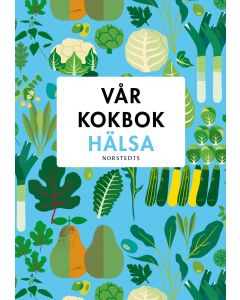 Vår kokbok hälsa