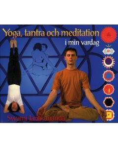 Yoga, tantra och meditation i min vardag