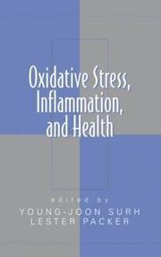 Oxidative Stress, Inflammation, and Health