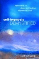 Self-Hypnosis Demystified