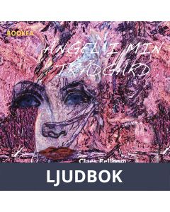 Ängel i min trädgård, Ljudbok