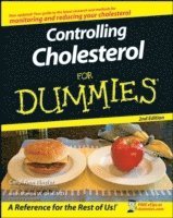 Controlling Cholesterol For Dummies 2e