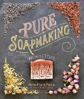 Pure Soapmaking