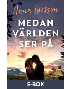 Medan världen ser på, E-bok