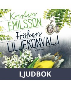 Fröken Liljekonvalj, Ljudbok
