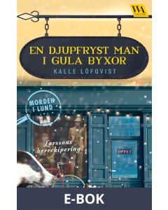 En djupfryst man i gula byxor, E-bok