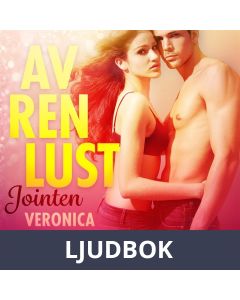 Av ren lust: Jointen, Ljudbok