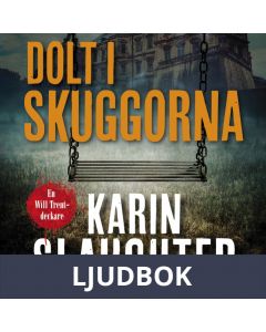 Dolt i skuggorna, Ljudbok