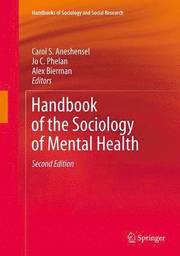 Handbook of the Sociology of Mental Health