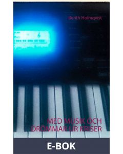 MED MUSIK OCH DRÖMMAR UR KRISER: DON'T LET THE SUN GO DOWN ON ME, E-bok