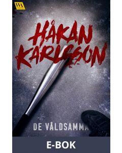 De våldsamma, E-bok