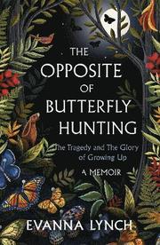 The Opposite of Butterfly Hunting