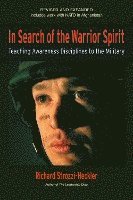 In Search of the Warrior Spirit, Fourth Edition