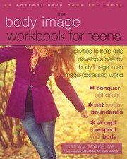 Body Image Workbook for Teens