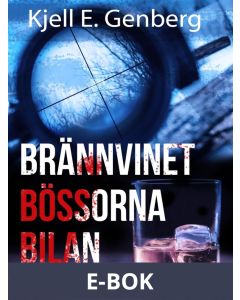 Brännvinet Bössorna Bilan, E-bok