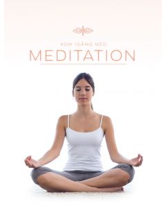 Kom igång med meditation