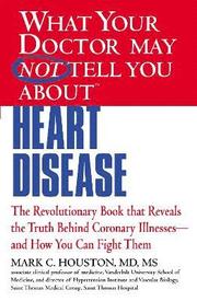 What Your Dr...Heart Disease