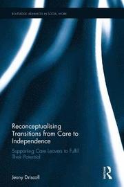 Transitions from Care to Independence