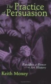 The Practice of Persuasion