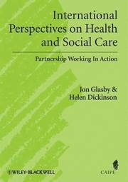 International Perspectives on Health and Social Care - Partnership Working in Action