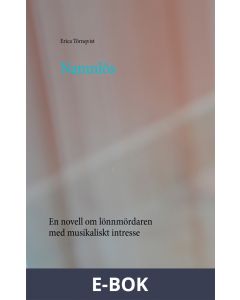 Namnlös: En novell om lönnmördaren med musikaliskt intresse, E-bok