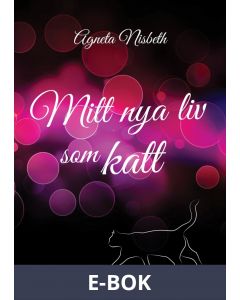Mitt nya liv som katt, E-bok